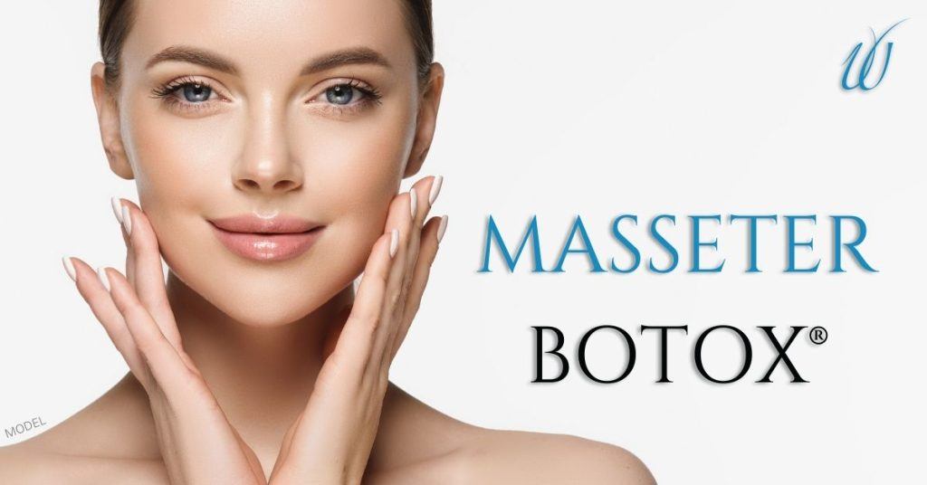 Woman with a slim defined jawline (model) next to text 'Masseter BOTOX®'