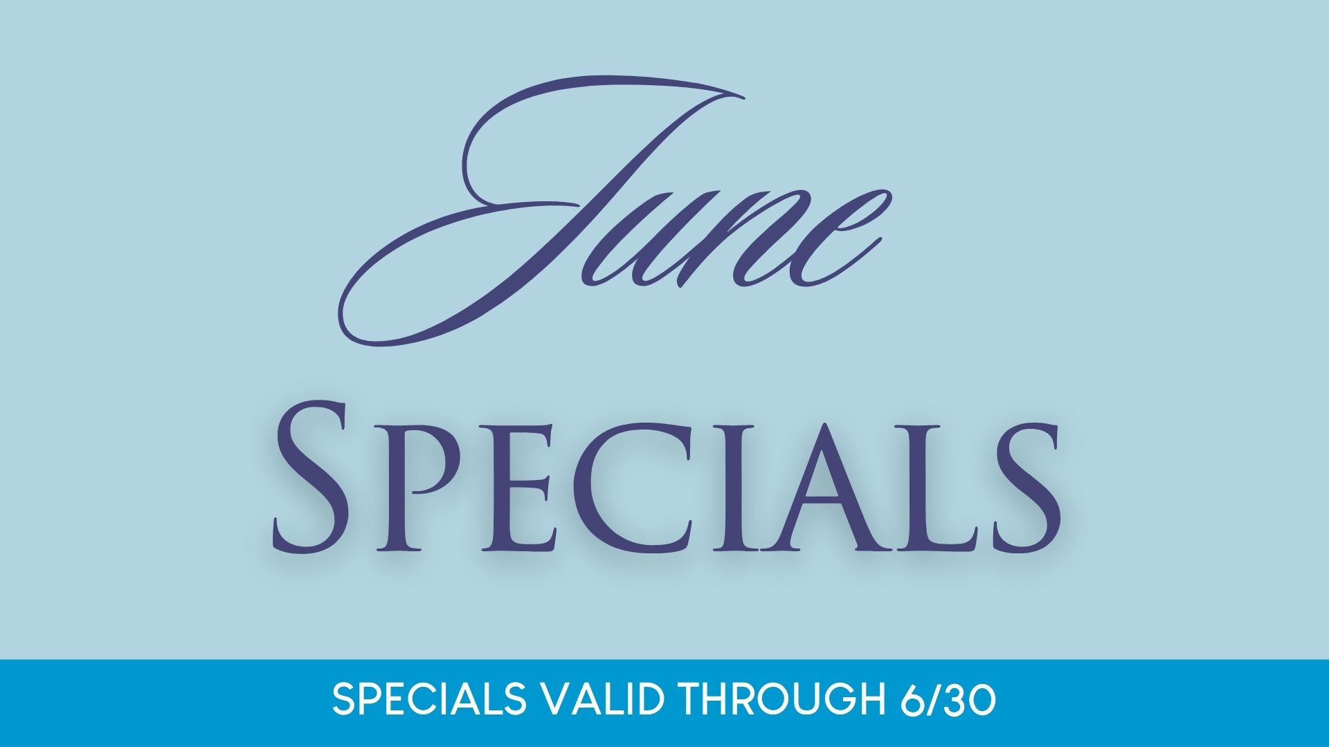 June Specials